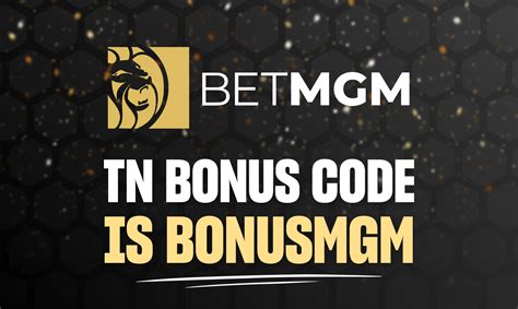 betmgm bonus code tennessee,betmgm tennessee promo